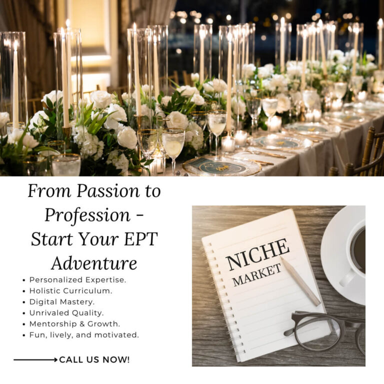 From Passion to Profession Start your EPT Adventure