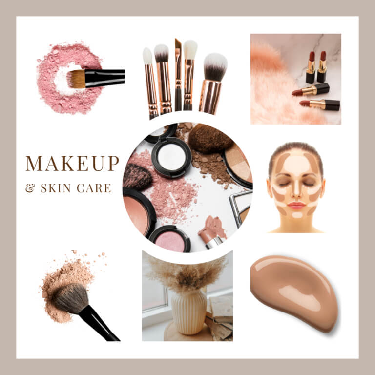 Makeup & Skin Care